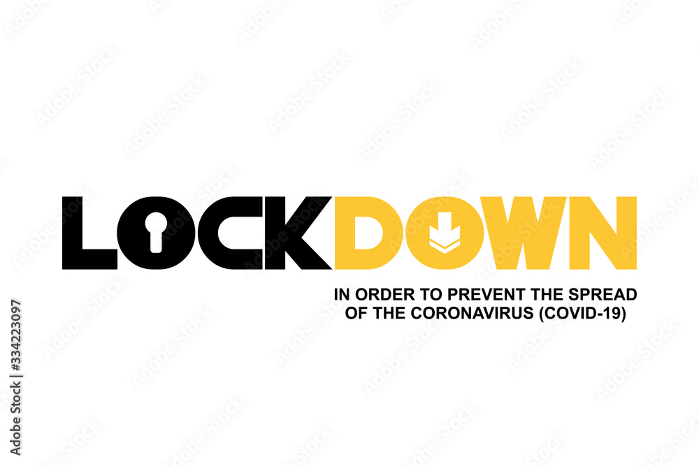 LOCKDOWN Coronavirus, Covid-19 Pandemic world lockdown for quarantine Illustration Vector LOCKDOWN Coronavirus, Covid-19 Pandemic world lockdown for quarantine Illustration Vector