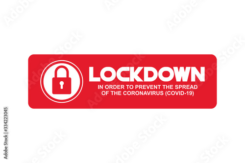 LOCKDOWN Coronavirus, Covid-19 Pandemic world lockdown for quarantine Illustration Vector
