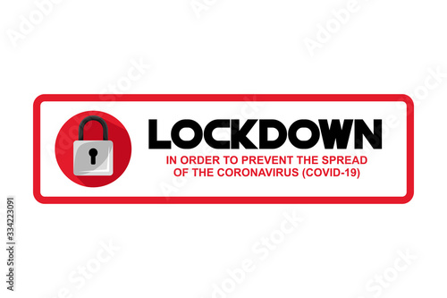 LOCKDOWN Coronavirus, Covid-19 Pandemic world lockdown for quarantine Illustration Vector