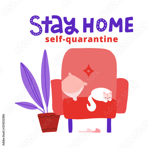 Concept of self quarantine, staying at home during pandemic of coronavirus COVID-19. Cat lies on armchair. Vector flat illustration with lettering Stay home. Self-quarantine