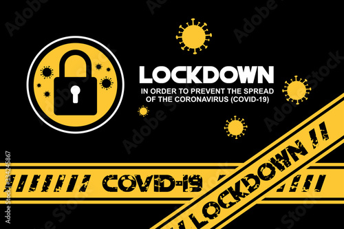 LOCKDOWN Coronavirus, Covid-19 Pandemic world lockdown for quarantine Illustration Vector
