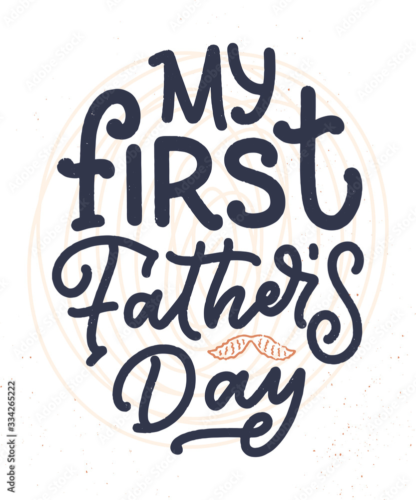 Funny hand drawn lettering quote for Father's day greeting card, great design for any purposes. Typography poster. Cool phrase for t shirt print. Inspirational slogan. Vector