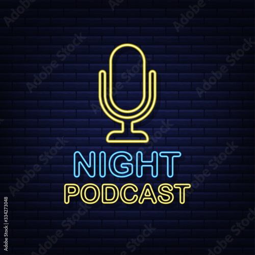 Night Podcast. Neon Badge, icon, stamp, logo. Vector stock illustration.