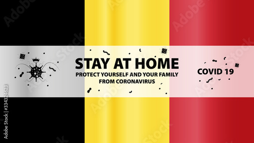 Belgium stay at home, coronavirus.Stay home, protect yourself and your family.Stop coronavirus.Vector illustration.