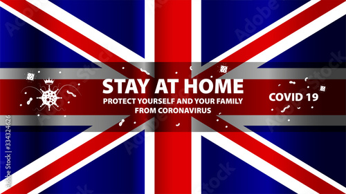 England stay at home, coronavirus.Stay home, protect yourself and your family.Stop coronavirus.Vector illustration.