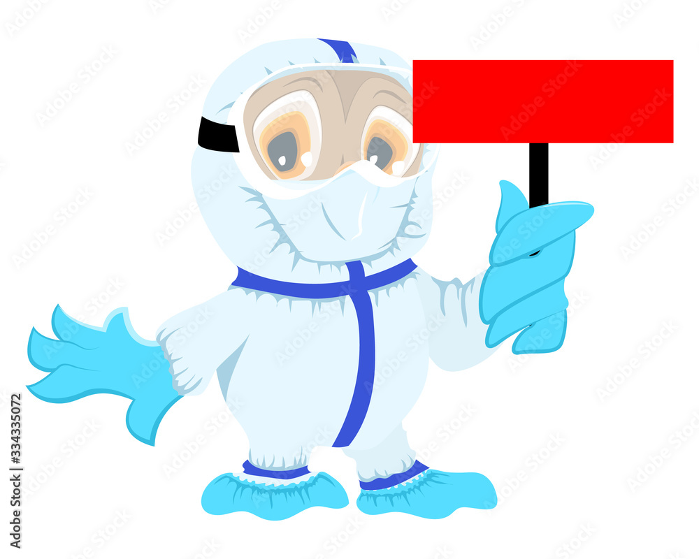 Owl doctor in protective medical suit holds red board coronavirus. Danger quarantine corona virus covid-19