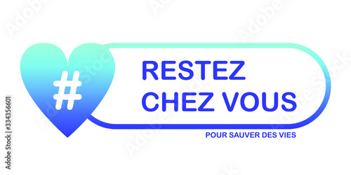 Logo Restez chez vous pour sauver des vies - Coeur - Hashtag - Dégradé Bleu ciel/Bleu foncé