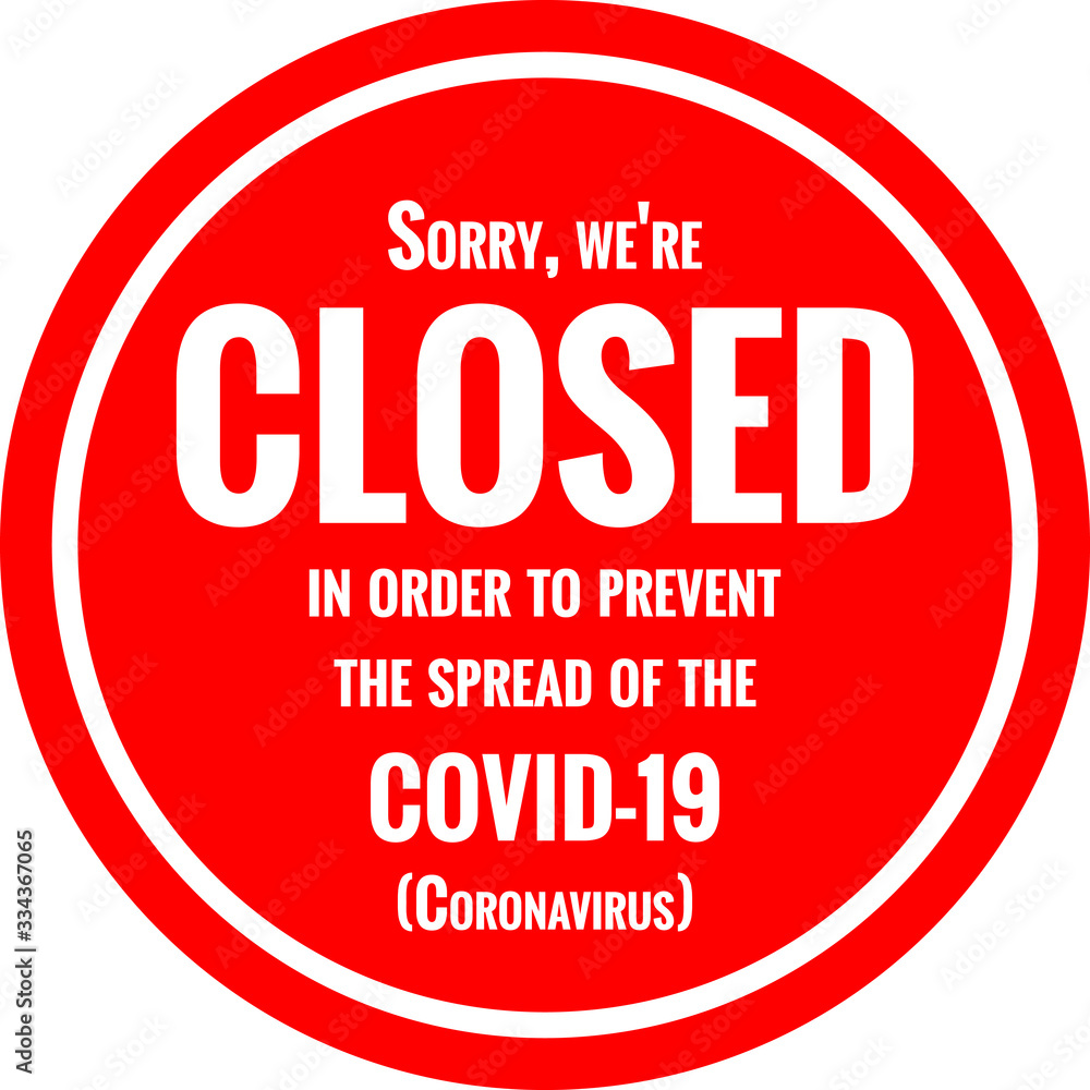 Temporarily closed sign Temporarily closed sign