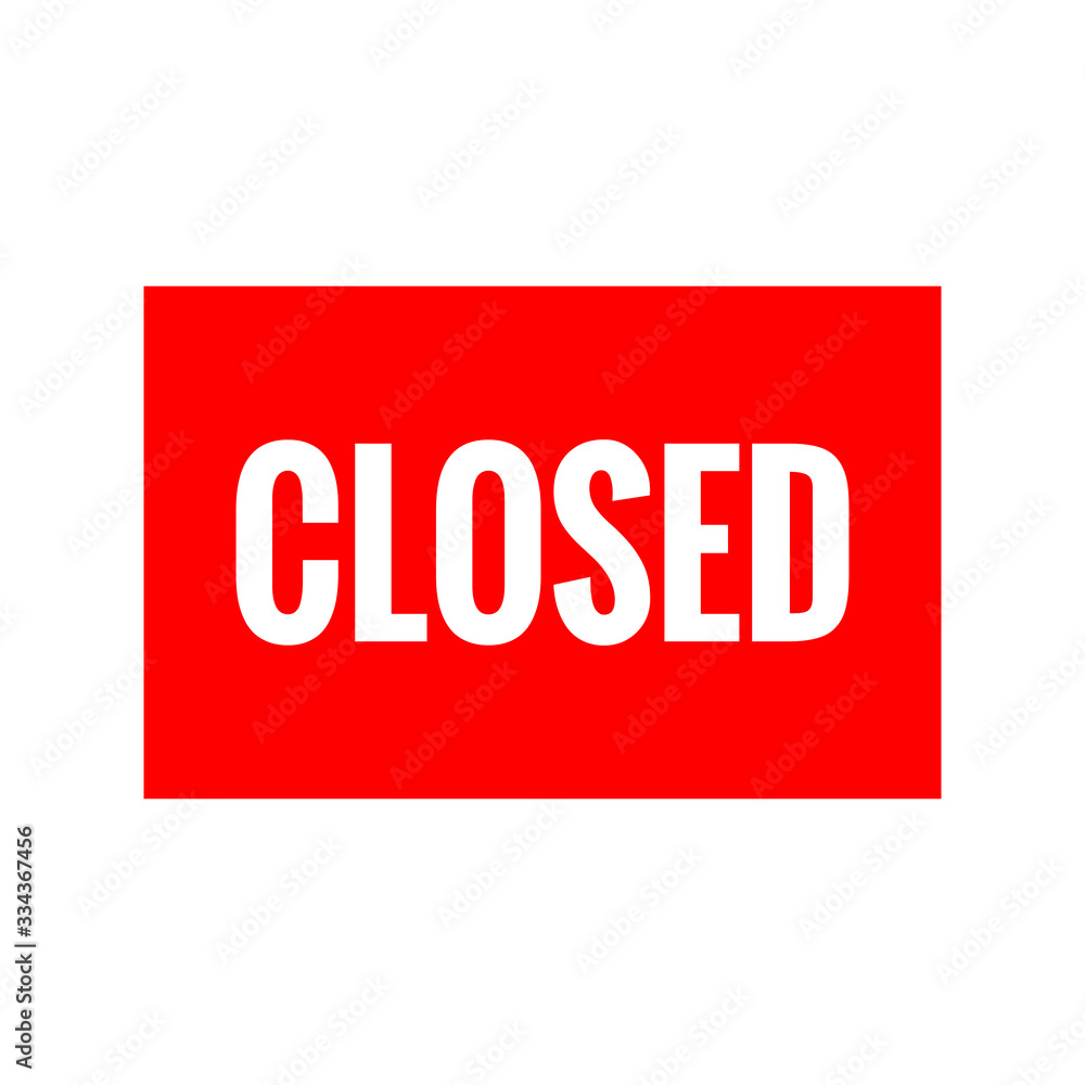 Red sign closed on door store Red sign closed on door store