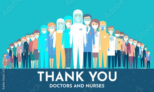 Doctors are up front in the fight against Coronavirus. Protecting people behind the back of medical staff. Thank you doctors and nurses working in the hospitals and fighting the coronavirus, Vector
