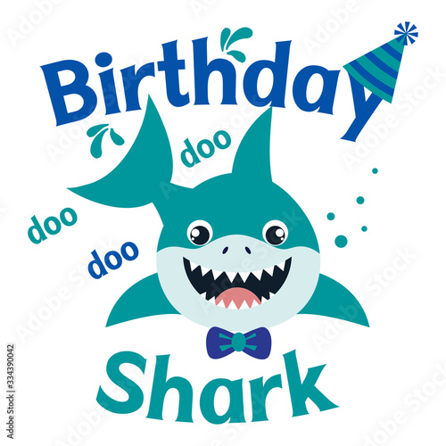 Birthday Shark boy vector illustration. Cute baby shark happy birthday greeting card. Kids fashion graphic, shirt design. 