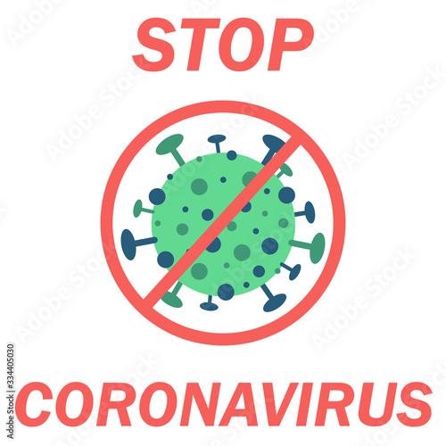 Banner "Stop coronavirus". Vector illustration with a crossed virus and the inscription
