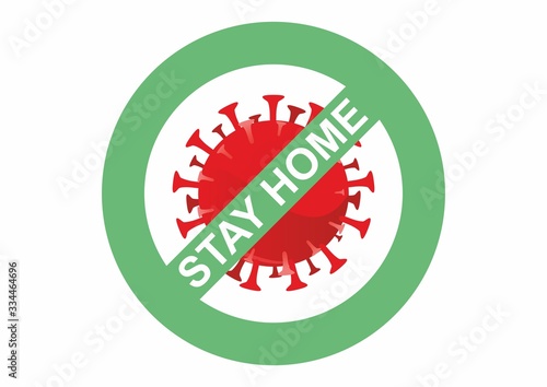 Stay at home coronavirus prevention sign