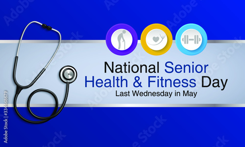 Vector illustration on the theme of National Senior Health and fitness day observed each year on last Wednesday in May.