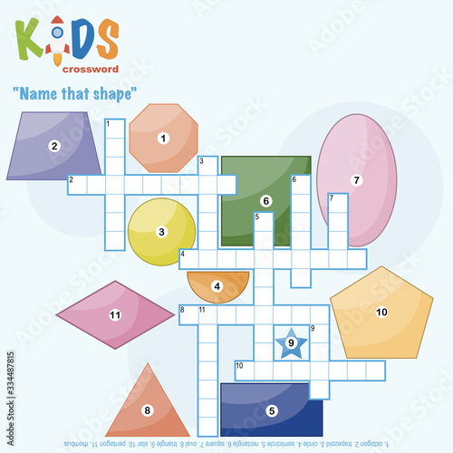 Easy crossword puzzle 'Name that shape', for children in elementary and middle school. Fun way to practice language comprehension and expand vocabulary. Includes answers.