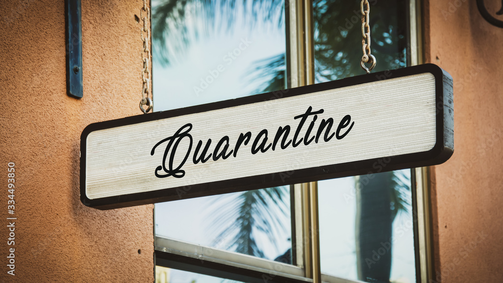 Obraz premium Street Sign to Quarantine versus Virus