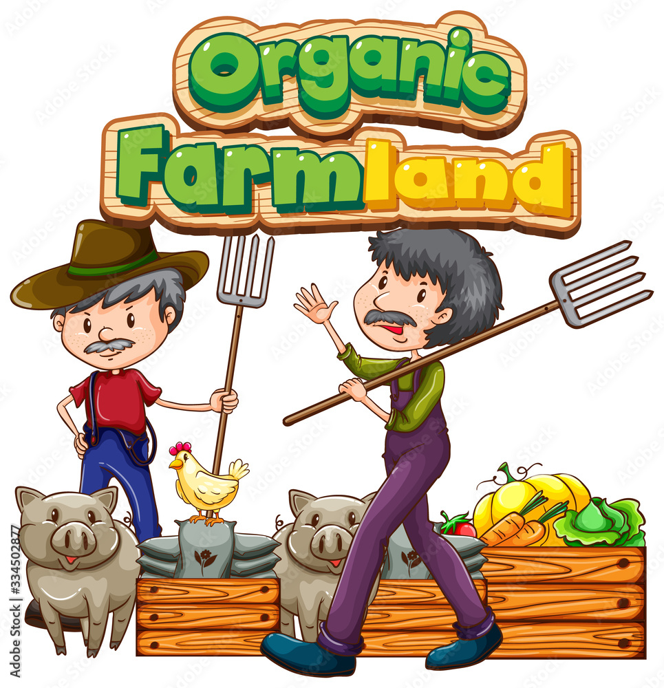 Font design with word organic farmland with farmers and vegetables Font design with word organic farmland with farmers and vegetables