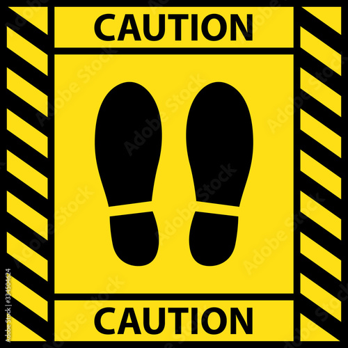 Foot position warning sign sticker reminding of keeping distance to protect from Coronavirus or COVID-19, Vector illustration of feet step keep a safe social distancing