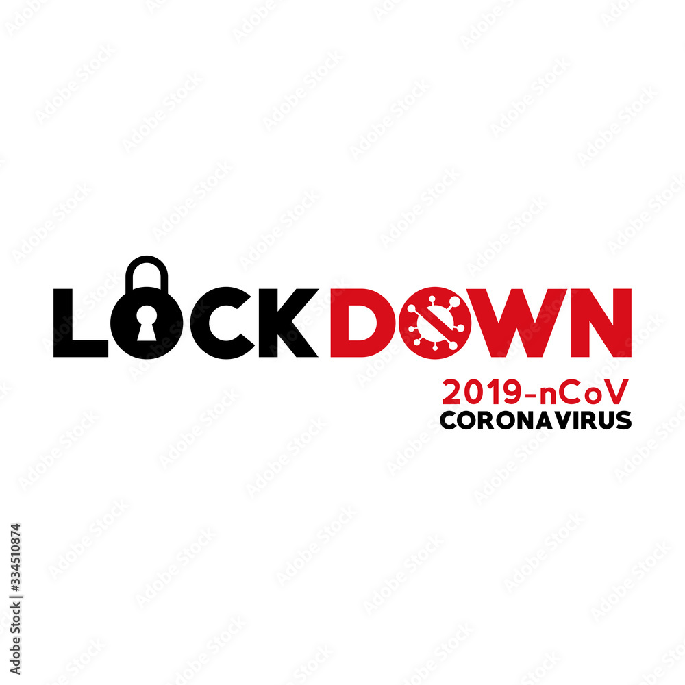 CORONA VIRUS LOCKDOWN. Covid-19 Pandemic world lockdown for quarantine. Corona Virus Illustration Vector