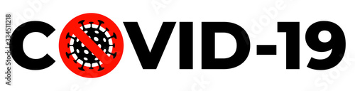 COVID-19. Crossed out icon of coronavirus infection COVID-19. Vector