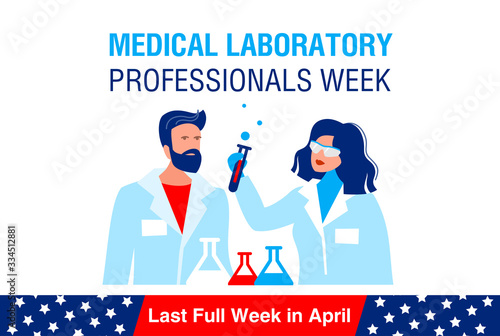 Medical laboratory professionals week. It is celebrated in the last full week in April. Banner, poster for social media. Male and female laboratory technicians with a test tube.