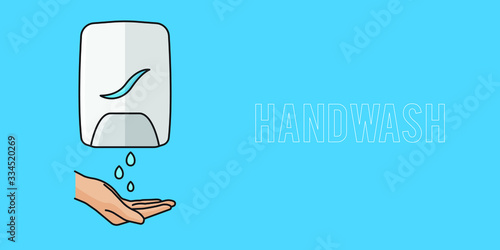 Hand wash. Hand sanitizer. Alcohol-based hand rub. Rubbing alcohol. Wall mounted soap dispenser. Wall hanging hand wash container. Banner flat design illustration.