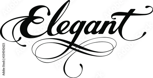 Elegant - custom calligraphy text
