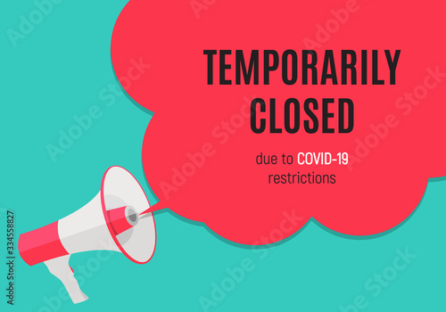 Fotobehang Information warning temporarily closed sign of coronavirus news