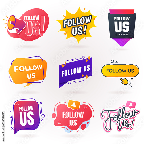 Follow us sign collection. Follow us badges for social media in different styles. Creative speech bubble. Promo sticker. Vector illustration.