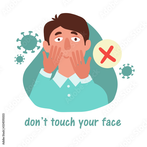 A man touches his face with his hands. Quarantine Precautions During Coronavirus (2019-ncov or covid-19). Illustration in cartoon style isolated on white background.