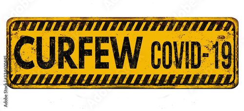 Curfew Covid-19 vintage rusty metal sign