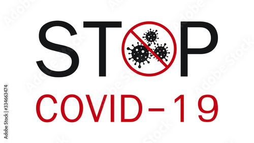 Stop Covid-19 Sign & Symbol, vector Illustration concept. Lockdown Pandemic stop Coronavirus outbreak.