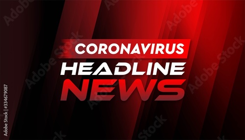 Headline news coronavirus banner background vector template.
