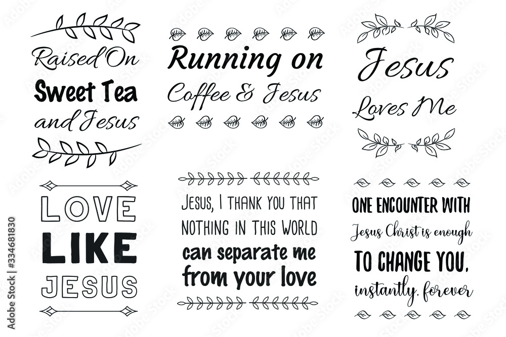 Fototapeta premium Christian sayings. Calligraphy saying for print. Vector Quote for typography and Social media post