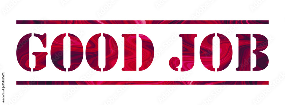 good job Vector stamp. White isolated good job Vector stamp. White isolated