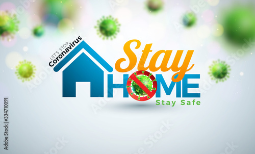 Stay Home. Stop Coronavirus Design with Covid-19 Virus and House on Light Background. Vector 2019-ncov Corona Virus Outbreak Illustration on Dangerous SARS Epidemic Theme for Banner.