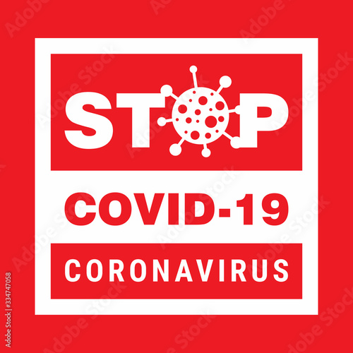 Red coronavirus poster. COVID 19 sign photo