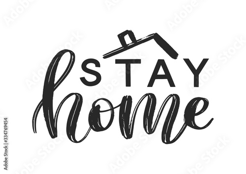 Stay home lettering typography poster. Coronavirus quarantine concept. Covid 19 self isolation motivational poster. Vector eps 10