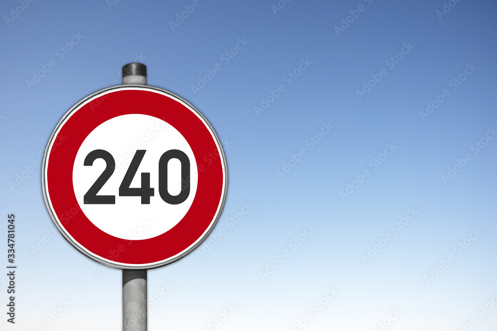 Verkehrsschild, erlaubte Höchstgeschwindigkeit, 240 km/h, Verkehrsschild, erlaubte Höchstgeschwindigkeit, 240 km/h,