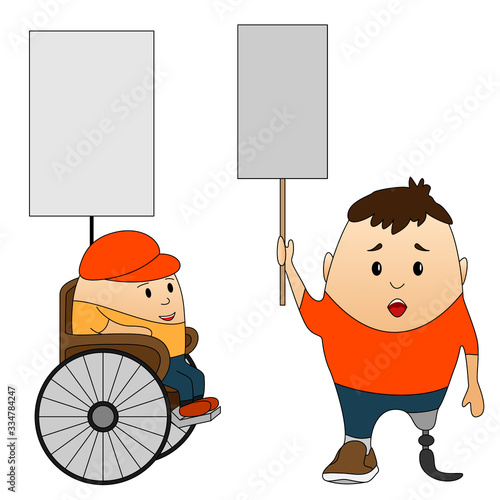 People with disabilities are holding posters in their hands. Disabled activists in the struggle for their rights. Character is sitting on a wheelchair. Character with a prosthesis on his leg.