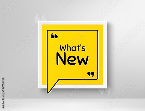 Whats new symbol. Frame with thought bubble. Special offer sign. New arrivals symbol. Realistic frame and speech bubble. Banner with chat symbol and quotes. Whats new promotion text. Vector