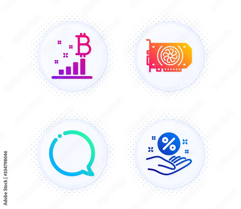 Bitcoin graph, Speech bubble and Gpu icons simple set. Button with halftone dots. Loan percent sign. Cryptocurrency analytics, Chat message, Graphic card. Discount hand. Technology set. Vector Bitcoin graph, Speech bubble and Gpu icons simple set. Button with halftone dots. Loan percent sign. Cryptocurrency analytics, Chat message, Graphic card. Discount hand. Technology set. Vector