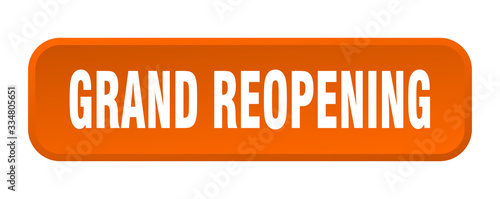 grand reopening button. grand reopening square 3d push button