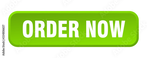 order now button. order now square 3d push button