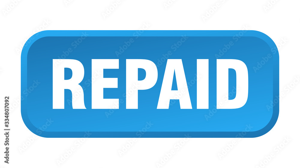 repaid button. repaid square 3d push button repaid button. repaid square 3d push button