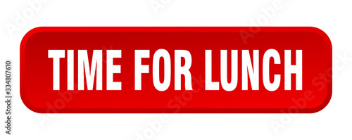 time for lunch button. time for lunch square 3d push button