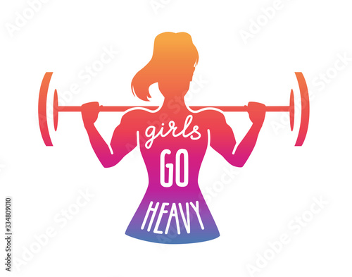 Girls go heavy. Vector fitness illustration with lettering. Colourful female silhouette with a barbell. Hand written inspiring phrase. Motivational card, poster or print design.