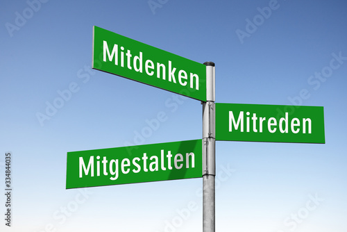 Wegweiser, Mitdenken, Mitreden, Mitgestalten, photo