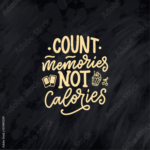 Funny saying, inspirational quote for cafe or bakery print. Embossed tape and brush calligraphy. Dessert lettering slogan in hand drawn style. Vector