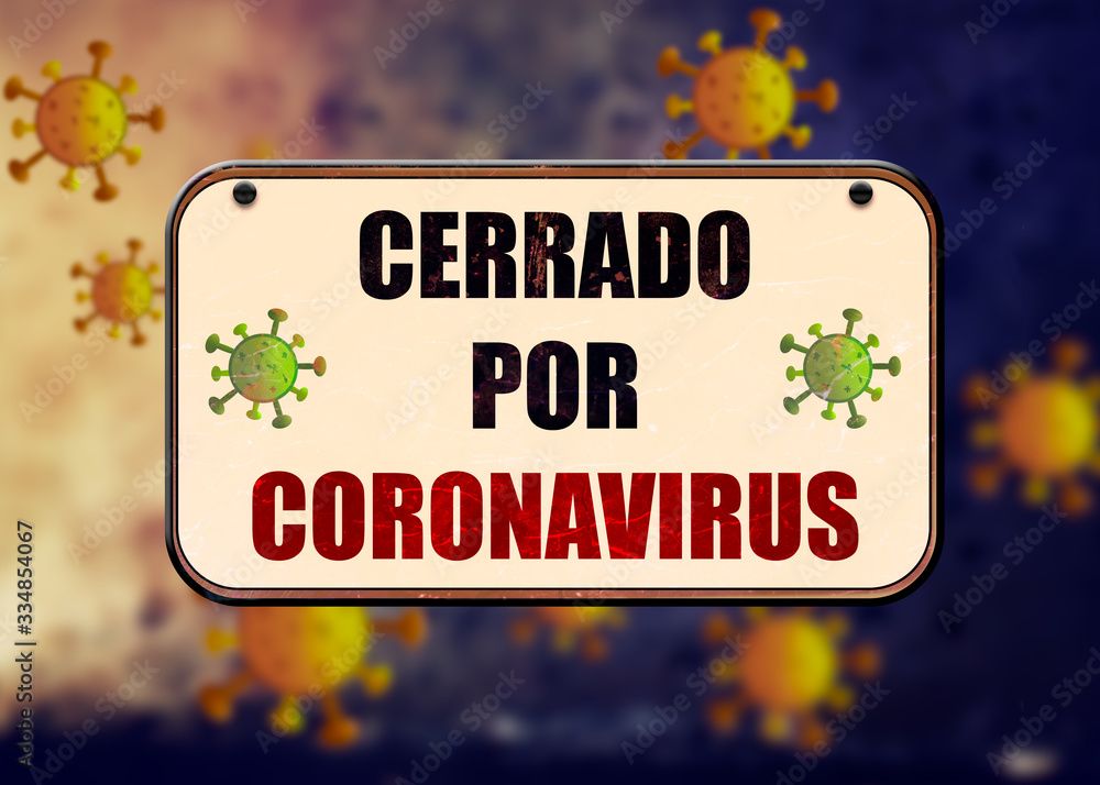 Fototapeta premium Placa con el texto Cerrado por coronavirus en letras negras y rojas